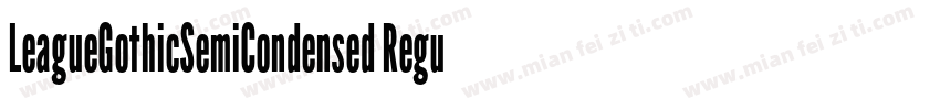 LeagueGothicSemiCondensed Regular字体转换